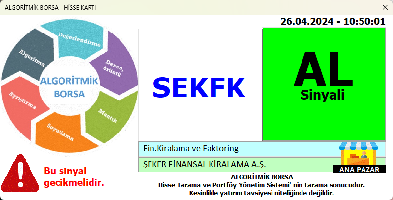 #SEKFK DİKKAT: Bu sinyal gecikmelidir. Telegram adresimiz: t.me/algoritmik_bor… 26.04.2024 - 10:50