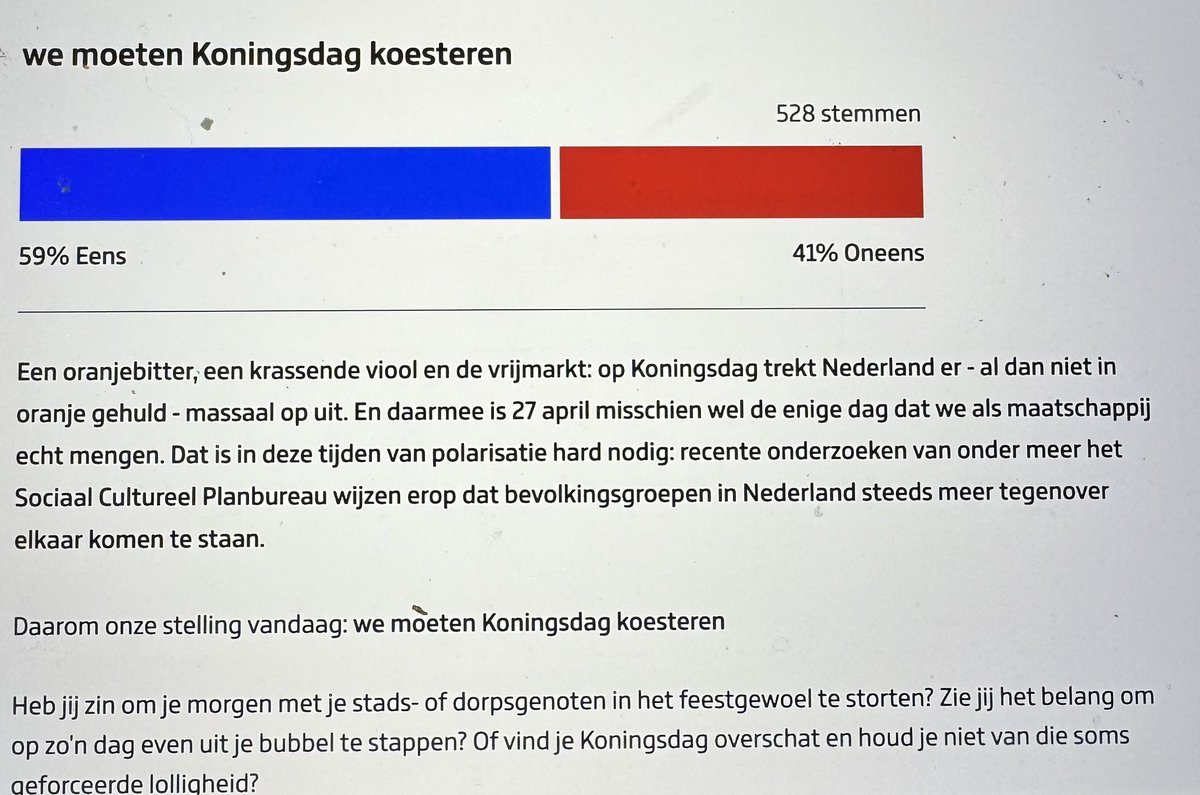 Op @NPORadio1 nu, aan de hand van deze stelling, de vraag of Koningsdag moet blijven. Ik snap de discussie over wel/geen koningshuis maar ik ken echt niemand die tegen deze nationale feestdag is. Mis ik iets? Staat dit echt onder druk? En wat is er mis mee dan? #dtv