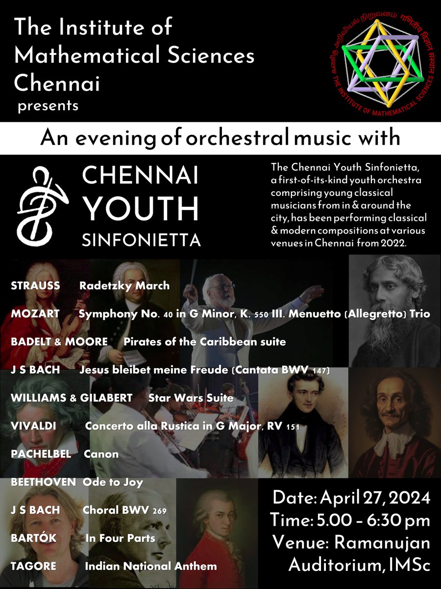 IMSc hosts Chennai Youth  Sinfonietta presenting an evening of western classical and contemporary  orchestral music on 27 April (Saturday) at 5 pm in Ramanujan Auditorium.  All are welcome.
