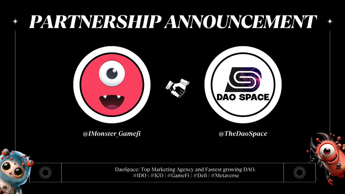 IMonster 👾 | SocialFi+GameFi (@imonster_gamefi) on Twitter photo New Era, New Partnerships <a href="/TheDaoSpace/">DAO Space </a> ! Development, co-operation is a central step to enhance the cryptocurrency community.🧑🤝🧑
Dao Space, a top marketing agency and the fastest growing DAO community.🧑🤝🧑
We will bring the innovative gaming experience and advancement to New Era, New Partnerships <a href="/TheDaoSpace/">DAO Space </a> ! Development, co-operation is a central step to enhance the cryptocurrency community.🧑🤝🧑
Dao Space, a top marketing agency and the fastest growing DAO community.🧑🤝🧑
We will bring the innovative gaming experience and advancement to