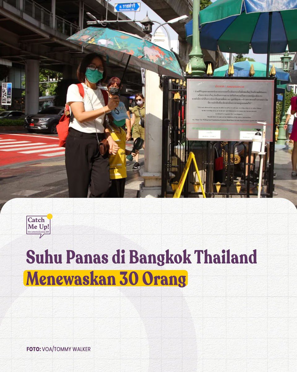 Pemerintah kota Bangkok, Thailand mengeluarkan peringatan panas ekstrem karena indeks suhu panas diperkirakan akan meningkat hingga di atas 52 derajat Celsius. Data Kementerian Kesehatan Thailand, tahun ini, sengatan panas (heatstroke) di Thailand telah menewaslam sebanyak 30…