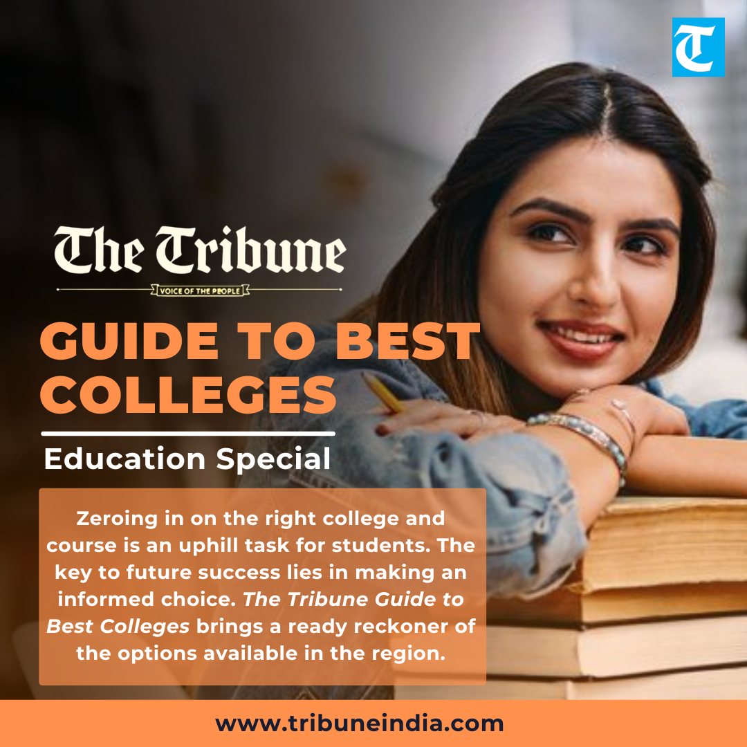 thetribunechd's tweet photo. #TheTribuneguidetoBestColleges

#EducationSpecial 

GUIDE TO BEST COLLEGES

Skill-based learning need of the hour
https://t.co/loQDsKEC2e

Are you employable?
https://t.co/AiuwJBmC0F

Mend gap between degree & job
https://t.co/cAZ9xf3hkn

Matching stream with internship
https://t.co/PnyjM3OFdx

Humanities Stream - For bright and brilliant
https://t.co/jnLXaDH1lH

BSc in Hospitality & Travel
https://t.co/SvIJgkO9OD

Entrance Tests: LPU-NEST
https://t.co/fKM4GYf5lW

Region’s best colleges
https://t.co/pndjr69sOc

Soar with Science
https://t.co/kzG9HXAliF

Entrance Test — IISER Aptitude Test (IAT)
https://t.co/TU1biYNppM

Bustling Business
https://t.co/tXsiHPFXNI

Ingenuity & innovation
https://t.co/xGaQ5r5dUP

Best Colleges — Region Scan
https://t.co/HpgveD1Skz

Follow the LEGAL path
https://t.co/787QX3Yf8g

Medical Stream - In pink of health
https://t.co/Gls7yryQBQ

Guide to BEST COLLEGES
https://t.co/VvIcQvbdKv
