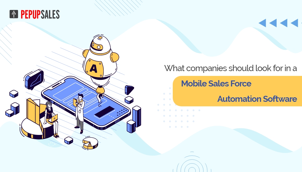 What companies should look for in a #MobileSalesForceAutomation Software

Read More - pepupsales.com/blog/what-comp…

#Sales #Salesforce #Software #SalesTracking #Retail #FMCG #crmsoftware #crm #data #retailapp #orders #salesteam #fieldforce #merchandising