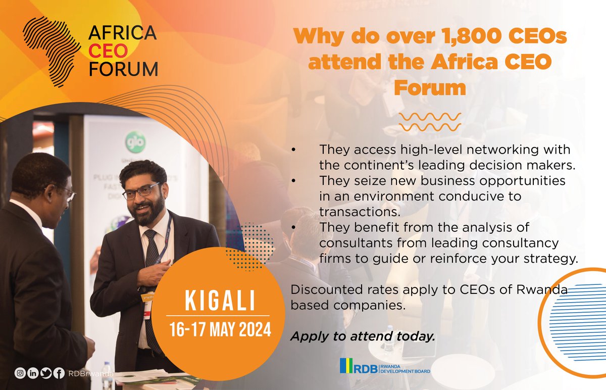 Did you know that discounted rates often apply to CEOs of companies based in Rwanda? Apply to attend today at rdb.rw/africa-ceo-for… #InvestInRwanda | #RwandaIsOpen