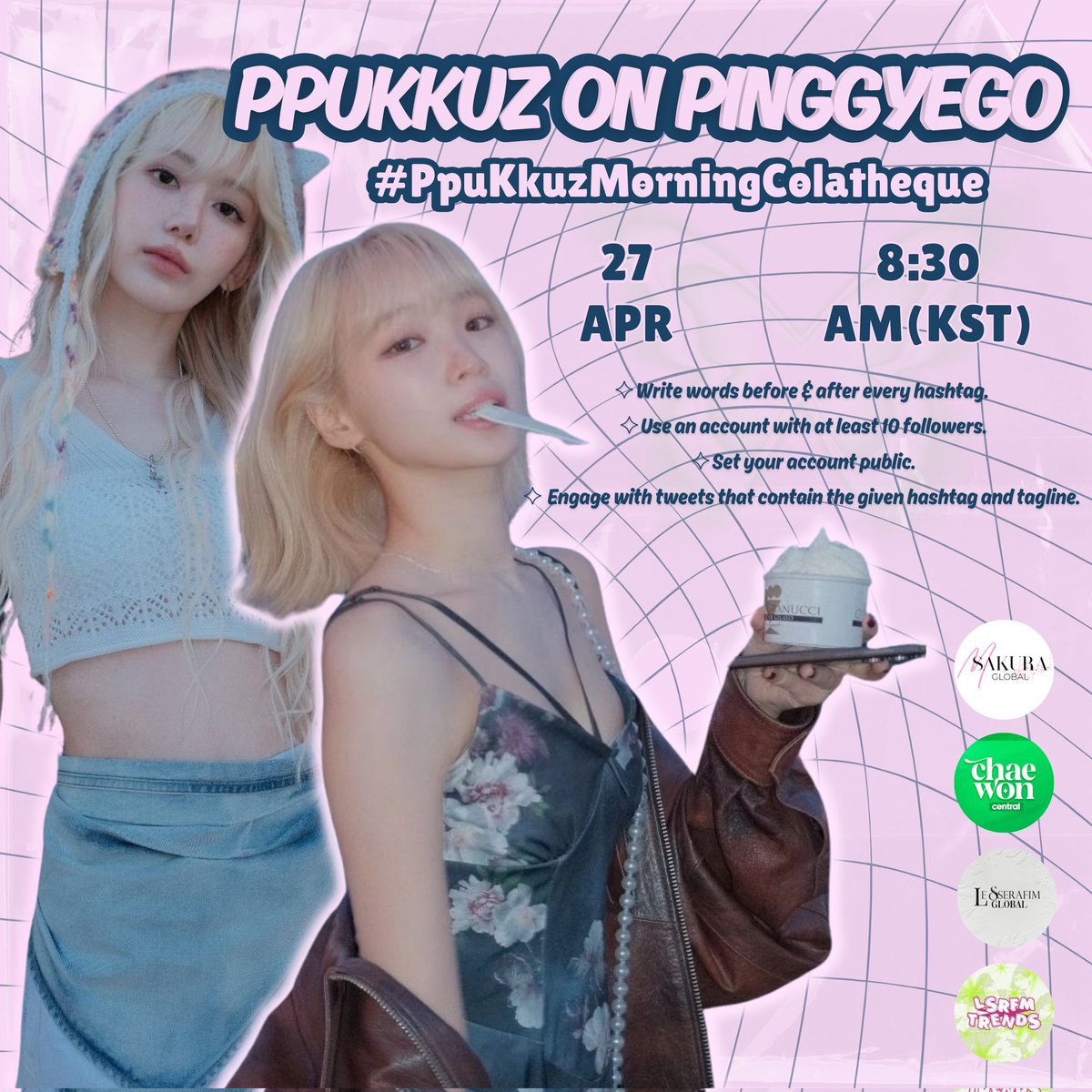 [📢] Sakura & Chaewon on Just An Excuse Hashtag Event Notice

🗓 27 Apr
⏰️ 08:30 KST/JST

Tags:
(See image for tagline)
#/PpuKkuzMorningColatheque

#사쿠라 #SAKURA #宮脇咲良 #LE_SSERAFIM #르세라핌 #채원 #CHAEWON