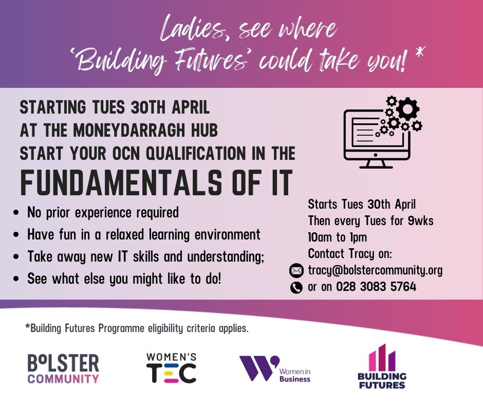 @BolsterCom are hosting an OCN Fundamentals of IT course - 30/4 at Moneydarragh Hub! 🖥️ Free and perfect for anyone in the Mourne area looking to learn something new. Contact Tracy to register: 028 3083 5764 or tracy@bolstercommunity.org #BuildingFutures #NewCourse #ITSkills