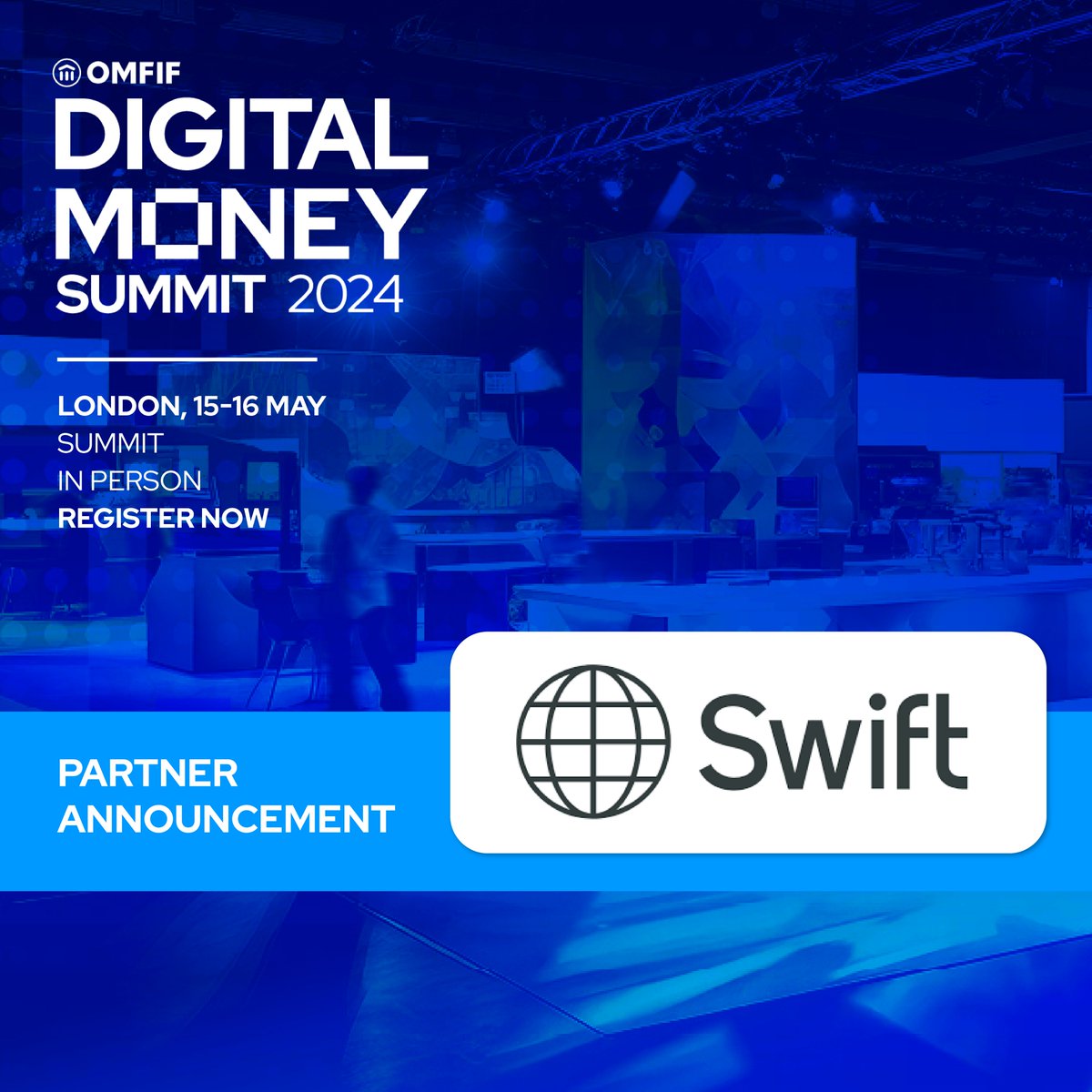 🏦We are pleased to announce that @swiftcommunity will be partnering with the Digital money summit 2024! 👉 Interested in partnering with the summit? Find out more here: omfif.org/dms2024-partne…