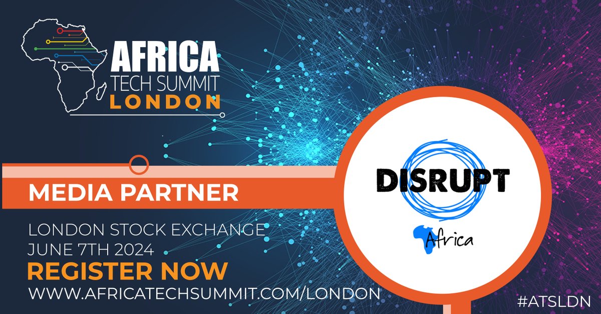 Africa Tech Summit London June 7th, 2024. Excited to announce @DisruptAfrica as an official media partner of #ATSLDN. Join them & 300+ leaders from across the #AfricaTech ecosystem. Register here bit.ly/3xNJHjz #AfricaTech