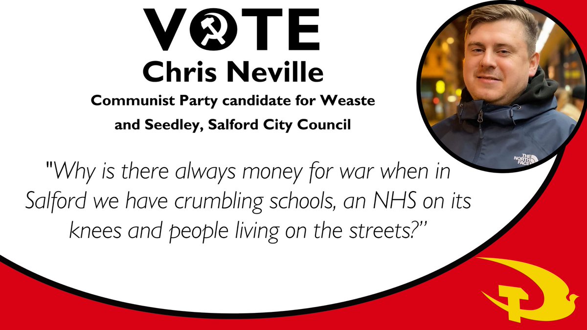 Why is there always government money for weapons and war yet we’re told nothing for our crumbling schools, NHS or affordable homes? Vote for change on May 2. Vote Communist. Chris Neville for ⁦@SalfordCouncil⁩ #LocalElections #Salford ⁦@CPBritain⁩ Weaste and Seedley