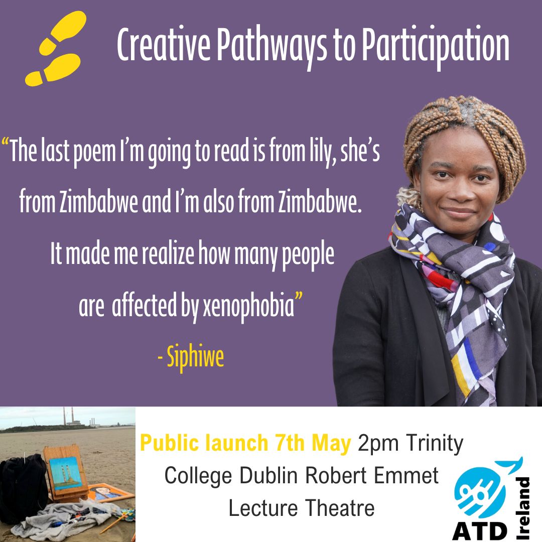 Creative Pathways to Participation @ATDIreland Public Launch Film showing, Poetry reading & Conversation Tuesday 7th May 2pm Trinity College Dublin @tcddublin Robert Emmet Lecture Theatre; Arts Building All Welcome #Poetry #culture #Endpoverty @coalition2030 @poetryireland