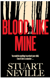 Finished this in two sittings - Blood Like Mine by @stuartneville c/o @simonschusterUK. Without spoilers (& I recommend going into this as unaware as you possibly can) it took two things I thought I was sick of reading & did something very, very clever with them. Great stuff.