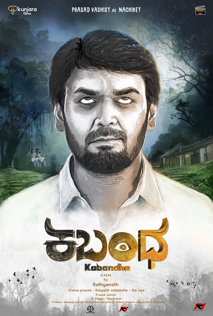 KunjaraFilms's tweet photo. 'ಕಬಂಧ' ಚಿತ್ರದಲ್ಲಿ 'ಪ್ರಸಾದ್ ವಸಿಷ್ಠ್' ಅವರನ್ನು 'ನಚಿಕೆತ್' ಆಗಿ ಪ್ರಸ್ತುತಪಡಿಸಲಾಗುತ್ತಿದೆ. ✨
Presenting 'Prasad Vashist' as 'NACHIKET' in 'KABANDHA' film. ✨
@VashistPrasad
@pruthvi_ambaar
@actorkishore 
@Yograjbhatofficial
@prashanth_siddhi 
@hoboxstudios 
#Avinash https://t.co/MwsC4ldSrb