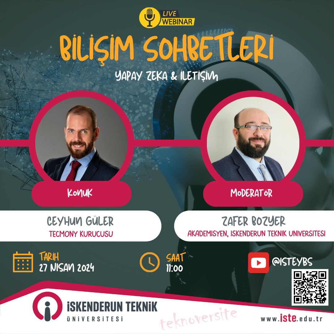 isteybs's tweet photo. İSTE-YBS Bilişim Sohbetleri kapsamında @TecmonyTr  kurucusu Sayın Ceyhun Güler ile yapay zekânın iletişim teknolojilerinde nasıl kullanılabileceğini ve sağladığı avantajları konuşacağız. 27 Nisan 2024 Cumartesi günü saat 11:00'de buluşmak üzere...
https://t.co/uuICTEhYxM https://t.co/XLqRbCEWHJ