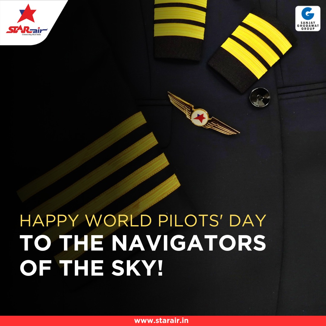 Saluting the sky's fearless navigators on World Pilots' Day. Happy World Pilots' Day from all of us at Star Air. #HappyPilotDay #SkyNavigator #StarAir #FlywithStarAir #StarExperience #ConnectingRealIndia #EmbraerE175 #E175 #Embraer #SanjayGhodawatGroup