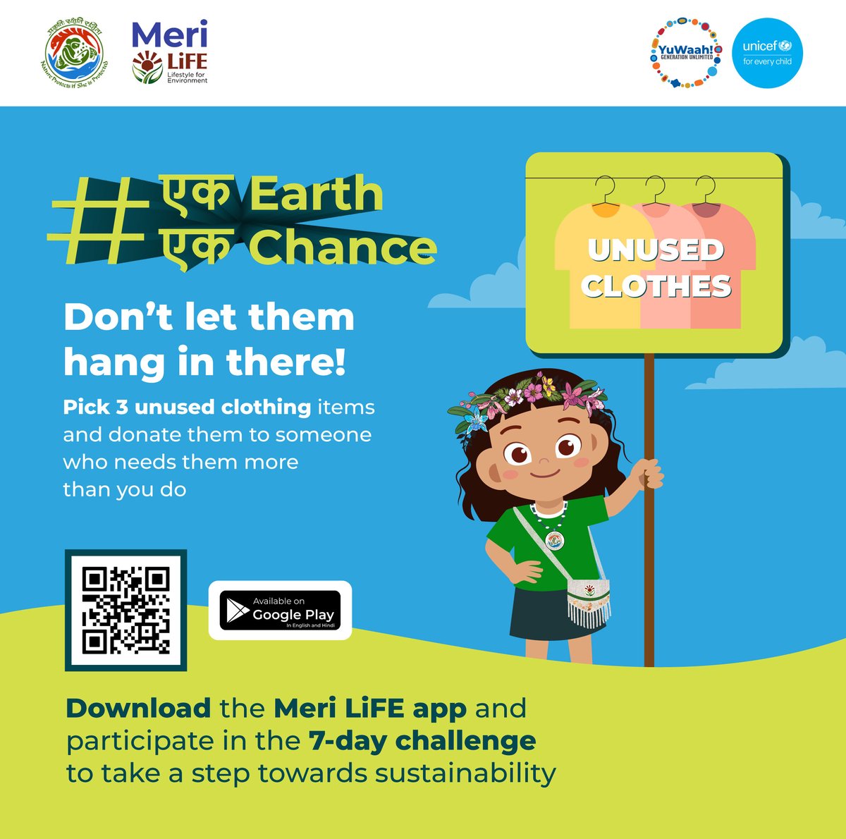 Too many unused clothes in your closet? 👚 Pick out 3 and donate them! #EkEarthEkChance Take the 7-day challenge on #MeriLiFE app and receive a certificate from @moefcc #YuWaah @unicefindia 🔗bit.ly/MeriLiFEApp