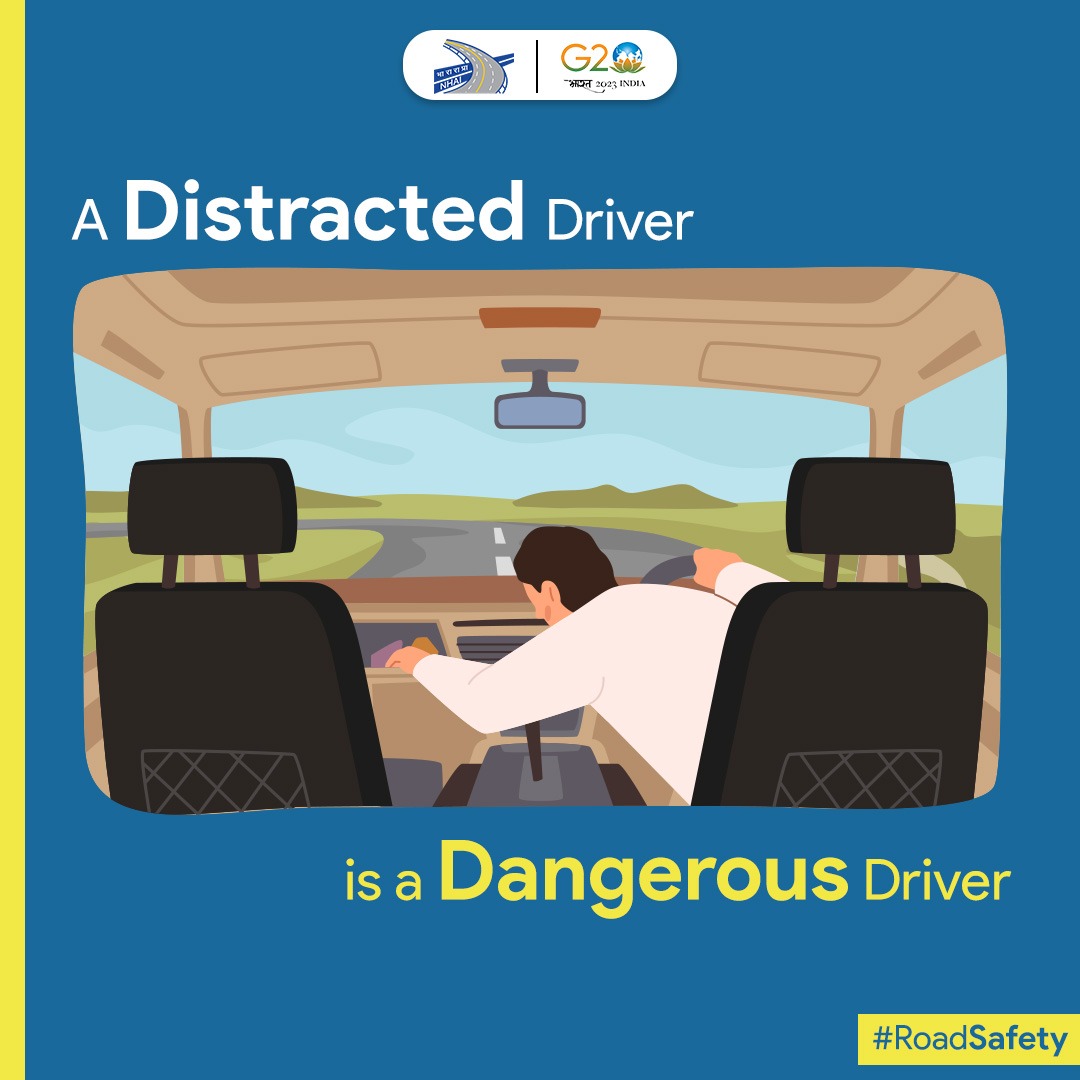 Do not let anything distract you from the most important task at hand - driving safely! Be attentive while driving. 
#NHAI #RoadSafetyTips
#BuildingANation
#WeCareForYou