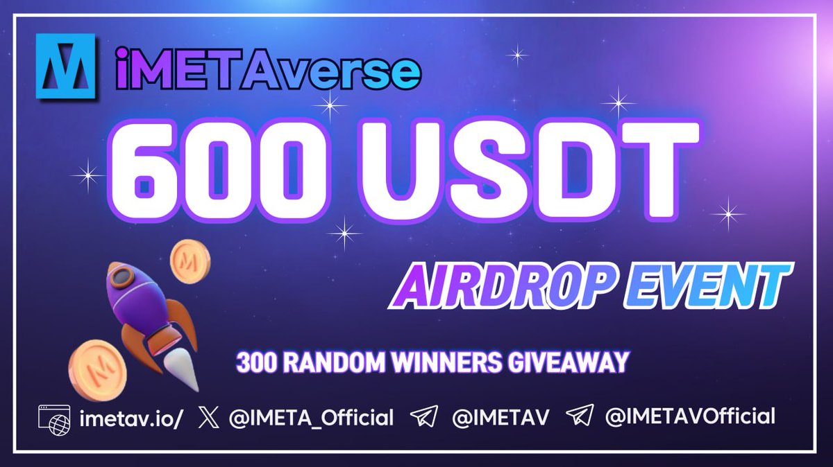 #IMETAVERSE is running a massive $ 600 USDT #airdrop campaign in  tokens!

Join our Gleam competition:
🔗 gleam.io/V90mm/imetaver…

Follow all the rules and tag your friends to join the airdrop campaign!

#Block_CK #Metaverse #Giveaway #web2 #web3 #USDT #BEP20