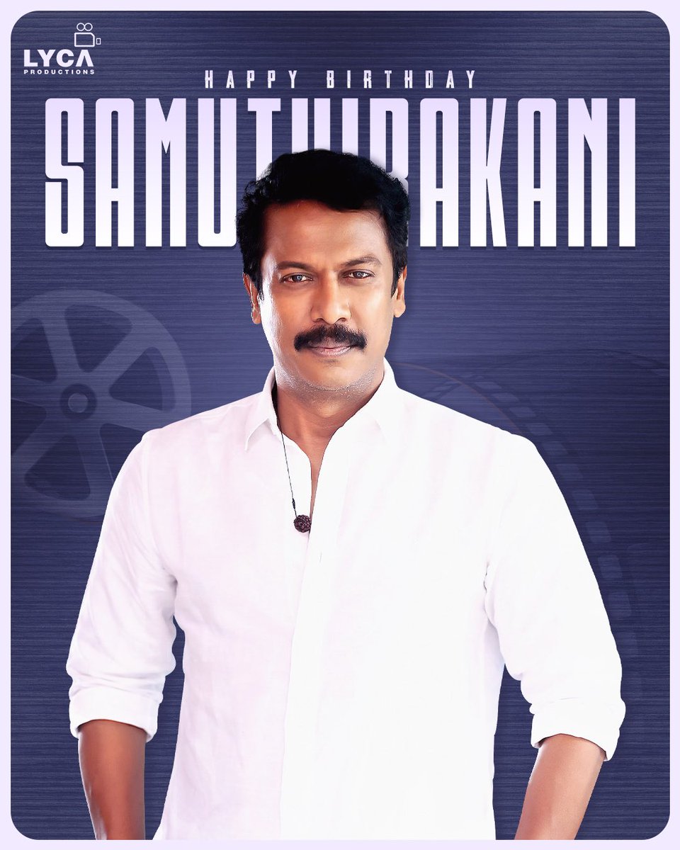 Wishing the versatile actor @thondankani a Happy Birthday! 🎉 Here's to a year filled with even more memorable performances and continued success. 🥳🎭

#HBDSamuthirakani #Samuthirakani #INDIAN2 🇮🇳