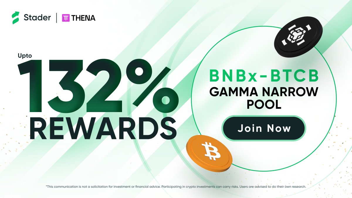 Get triple digit DeFi rewards with Stader & @ThenaFi_ 🏆 Join the BNBx-BTCB Gamma pool, And grab massive rewards upto 132% Don't miss out, join now! 💰 bit.ly/3QlOgbc