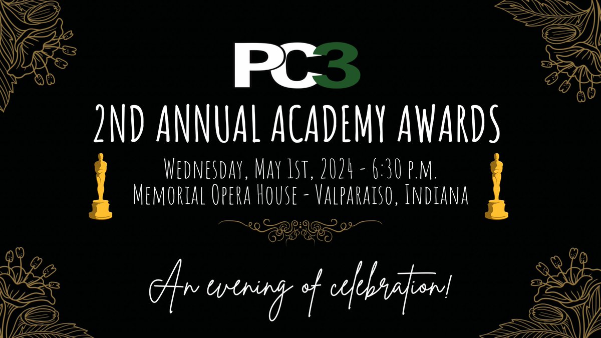 ATTENTION PC3 FAMILY! Please remember to join us on Wednesday, May 1st at the Memorial Opera House in Valpo for the 2nd Annual PC3 Academy Awards. Don’t miss this wonderful opportunity to celebrate all of the student achievements and hard work from the 2023-24 school year! 🏆