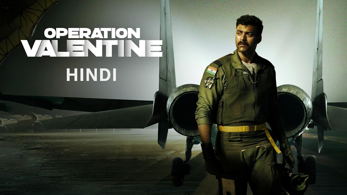 #OperationValentine (Hindi) Version is now streaming on Amazon Prime.