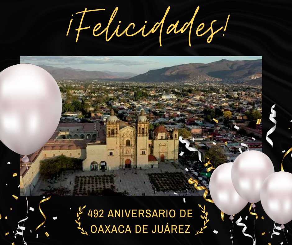 Hoy, se conmemora el 492 aniversario de la Ciudad de Oaxaca. ✨🎉🥳

#492aniversario 
#Oaxacadejuarez
#Felicidades