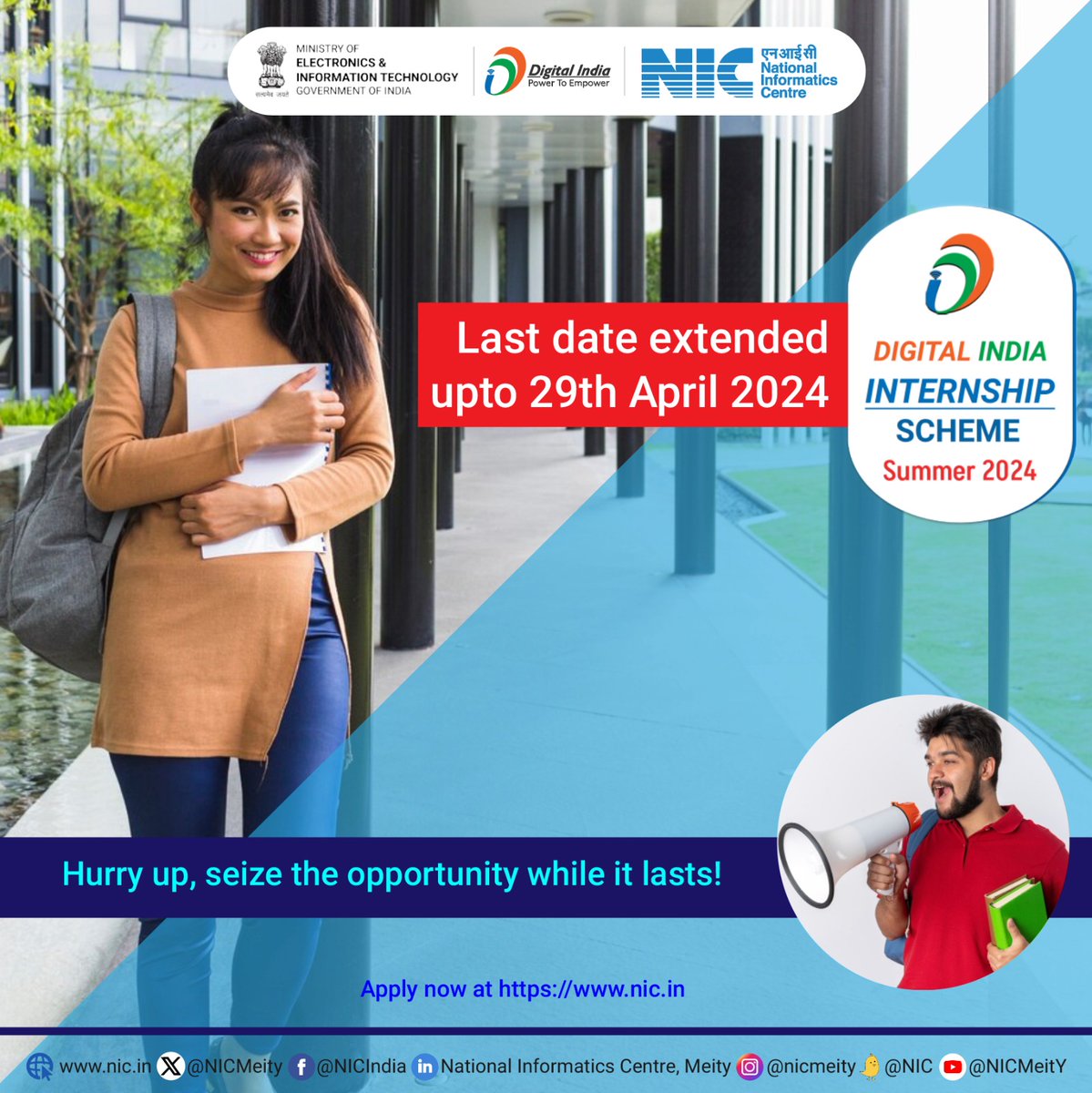 #DigitalIndia #Internship Scheme 2024!

Last date to apply is extended till 29th April, 2024.
Don't miss the opportunity now. 

Apply soon for great learning experiences.  

For more details, visit nic.in

#NICMeitY #summerinternship #DigitalTransformation