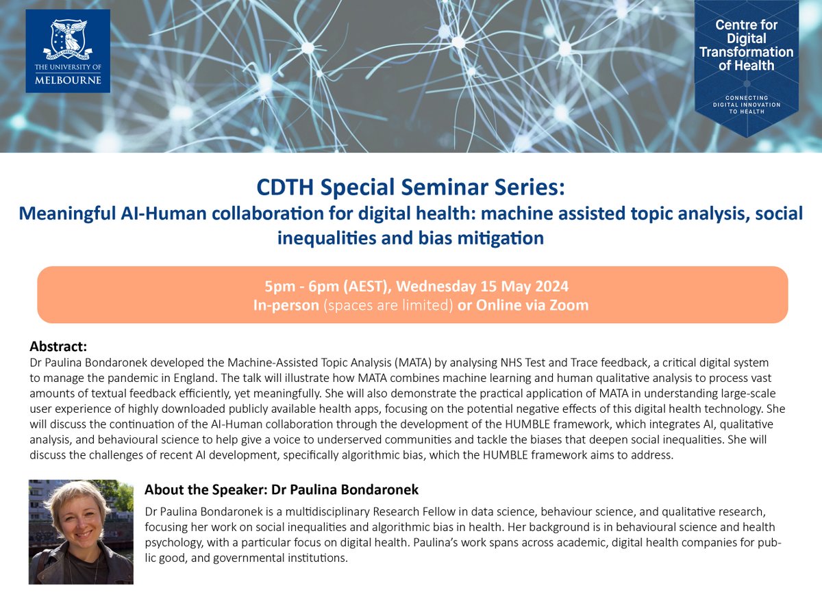 Upcoming CDTH Special Seminar Series with Dr Paulina Bondaronek at 5pm (AEST), Wed 15 May 🌟 👉 More info and register here: unimelb.zoom.us/meeting/regist… #digitalhealth #healthcare #artificialIntelligence