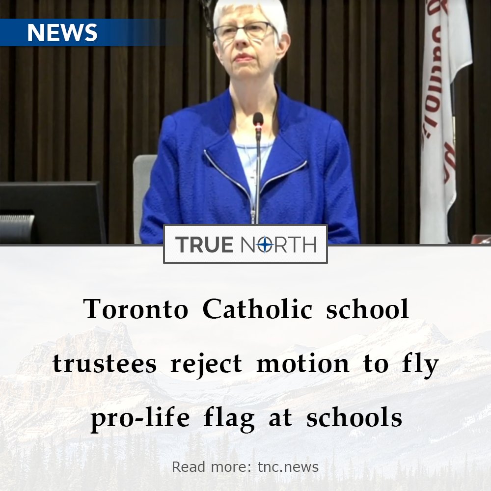 Toronto Catholic District School Board trustees shot down a motion to fly the international pro-life flag on every building in the school board each day annually for the entire month of May. Read more: tnc.news/2024/04/25/tcd…