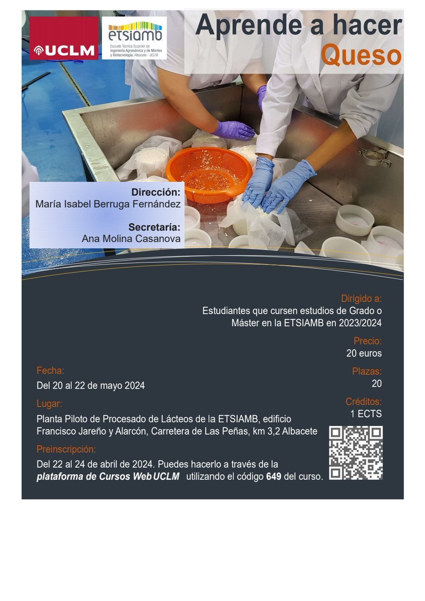 Ampliado el plazo para de inscripción al curso  "Aprende a hacer Queso" hasta 26 abril, dirigido al alumnado de la <a href="/EtsiamAb/">ETSIAMB ALBACETE</a> <a href="/daetsiamb/">Delegación Alumnos ETSIAMB</a> 
Quedan pocas plazas!!

Puedes inscribirte en  cursosweb.uclm.es/index.aspx   código de curso 649
