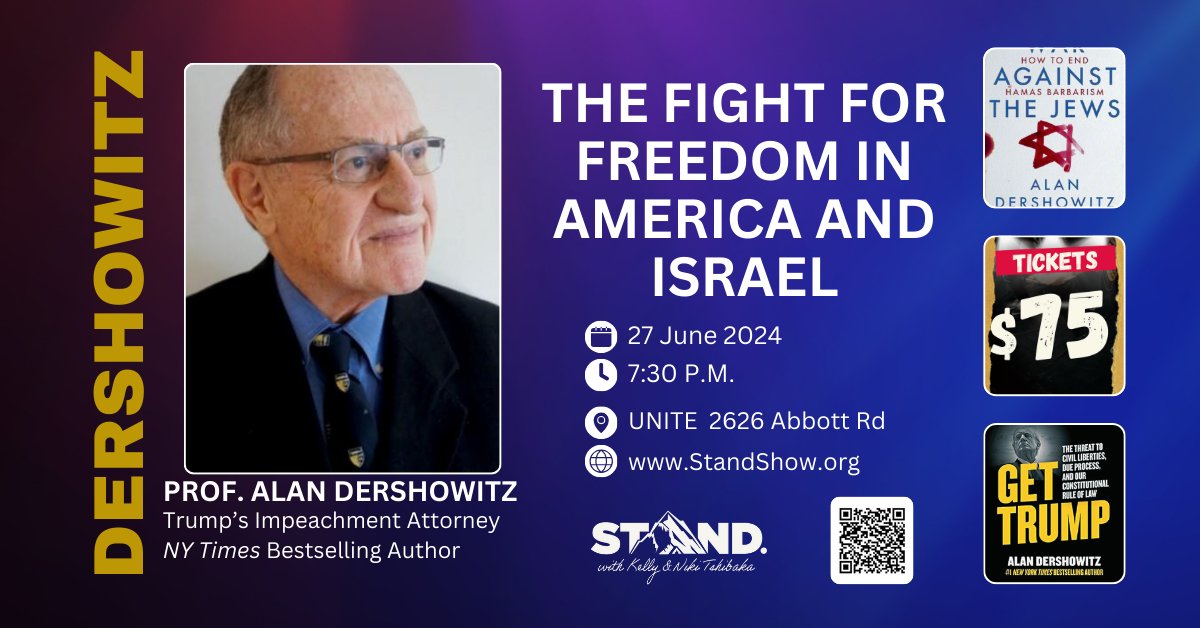 Alan Dershowitz LIVE IN ALASKA: Join us for a captivating discussion with Prof. Alan Dershowitz--Trump’s impeachment attorney, bestselling author--on the fight for freedom in both America and Israel. June 27th 7:30pm. TIX LIMITED! loom.ly/7g0FY84