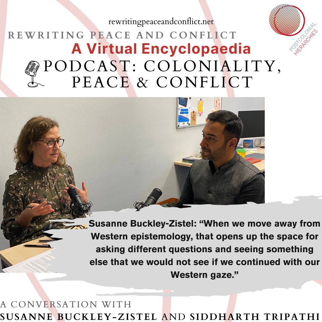 In this episode, you can listen to a dialogue between @siddharthtrip09 and @S_BuckleyZistel, with the podcast hosts @vivigarciap and @fr_frodriguez , discussing our project of confronting coloniality/modernity dynamics in peace and conflict studies. @AbiFreiburg