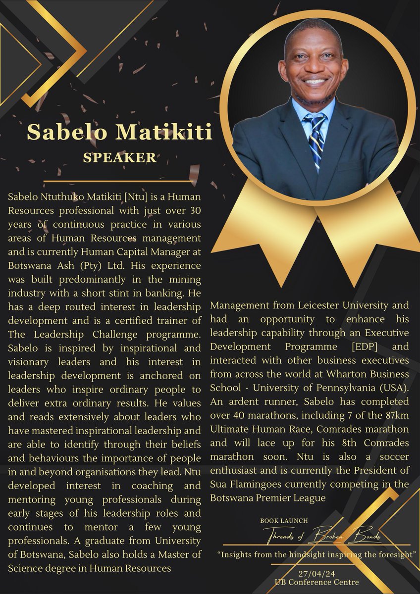 📚 #SpeakerAnnouncement | Sabelo Matikiti will be present at Threads of Broken Bonds book launch tomorrow (Sat 27th April 2024) from 4pm at UB Conference Centre.

This memoir is authored by Tebogo Nyathi  & published by @poeticblood2

+267 71 791 799 for tickets or more info. 📚