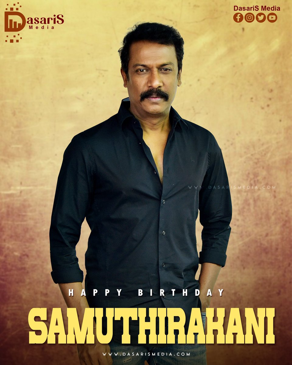 @thondankani a very Happy Birthday! 🎊🥳
May your day be filled with joy and your year ahead with countless blessings!! 🤗

-Team @dasarismedia ✌️

#HappyBirthdaySamuthirakani #HBDSamuthirakani #DasariSMedia 
#peoplenewzapp