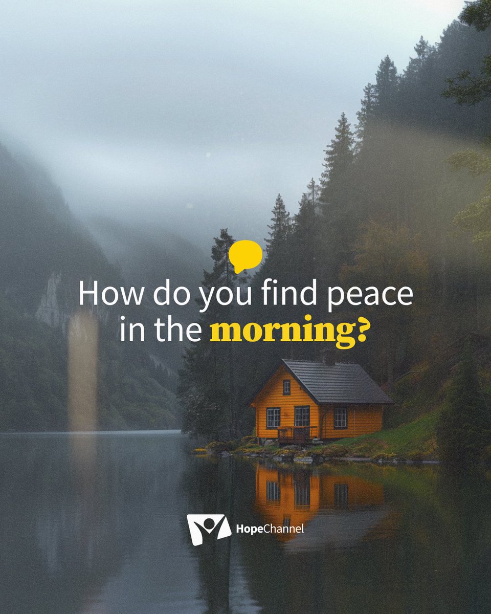 Mornings offer a tranquil start to our busy days. What’s your morning ritual—tea, prayer, nature? Share your routine that preps you for the day! 
#Peace #Hope #MorningRoutine #HopeChannel