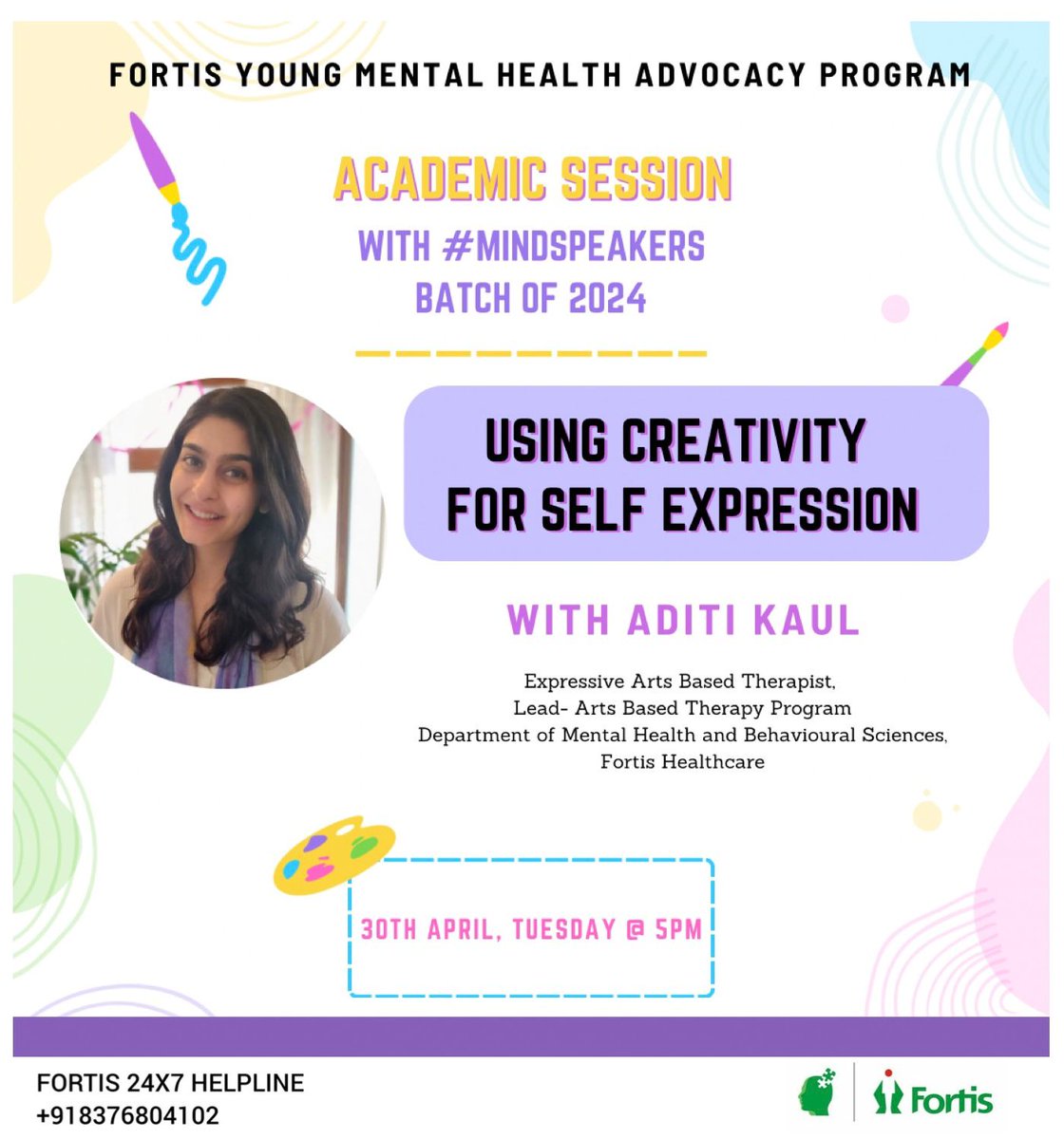 Fortis Young Mental Health Advocacy Program-
Session on ‘Using Creativity for Self-Expression’ by @AditiKaul1 with the #MindSpeakers - Batch of 2024
30th April, Tuesday, 5pm 

#mindspace
#mentalhealth #advocacy

@dr_samirparikh
@fortis_hospital