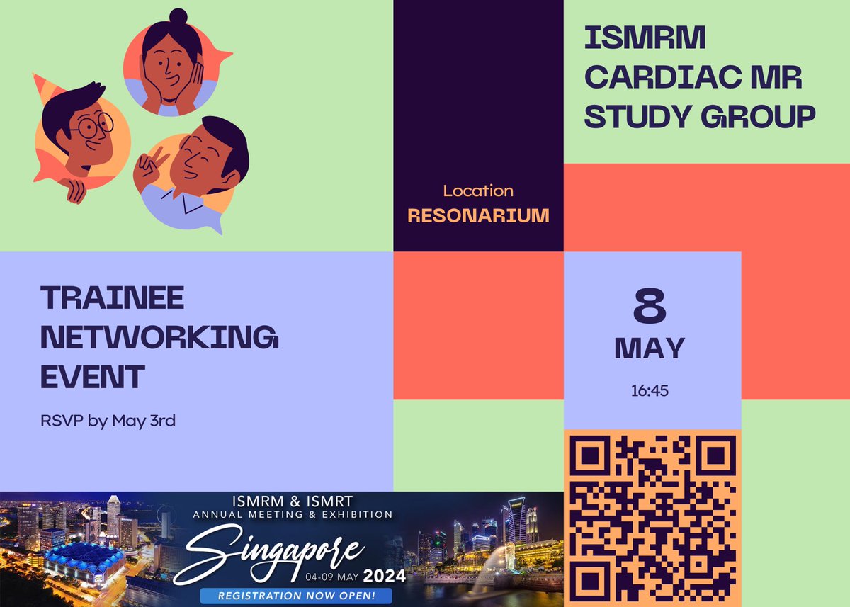 📣 The #ISMRM Cardiac MR Study Group is organizing a trainee-led networking event at this year's ISMRM meeting in Singapore, on Wednesday 08/05, 16:45h (right after the SG business meeting) 🫀🧲 ➡️ Info and registration: forms.gle/f6YhzGUkcAUdWF… @ACampbell_MRI @LudovicaRomanin