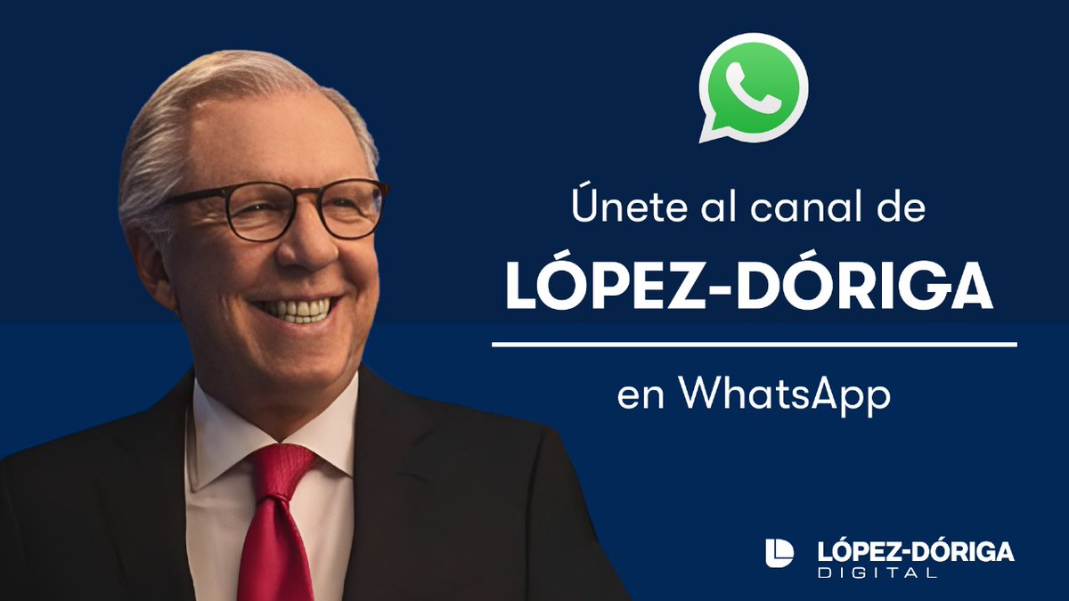 Los espero también en mi canal de WhatsApp: López-Dóriga Digital. Noticias, crónicas, opinión, videos, infografías, breaking news y más en su celular. whatsapp.com/channel/0029Va…