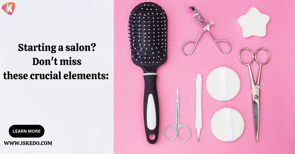 Starting a salon? Don't miss these crucial elements: 
A solid business plan
Location, location, location
Stylish decor & comfortable furnishings
Quality products & equipment
Talented and trained staff 

iskedo.com/essentials-to-…

#salonstartup #beautybusiness #smallbiztips