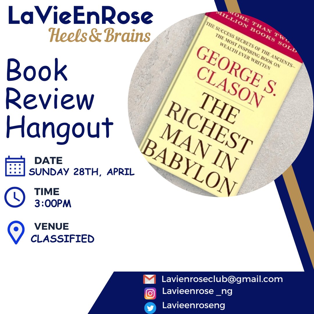 We are excited to announce that we will be hosting a book club discussion on 'The Richest Man in Babylon' on Sunday, April 28th. We remind  Lavieenrose book club members  to join in  virtually or  onsite as we dive into this insightful and inspiring book.
#therichestmaninbabylon