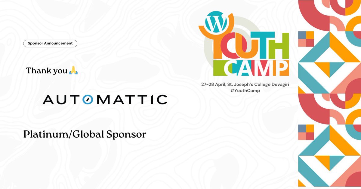 It's time to announce our excellent sponsors, our event wouldn't be what it is without these excellent organizations that have funded and supported us. 

Big thanks to @automattic  for supporting #WordPress #YouthCamp #Kozhikode 2024 as a Global Sponsor! 
events.wordpress.org/kerala/2024/yo…