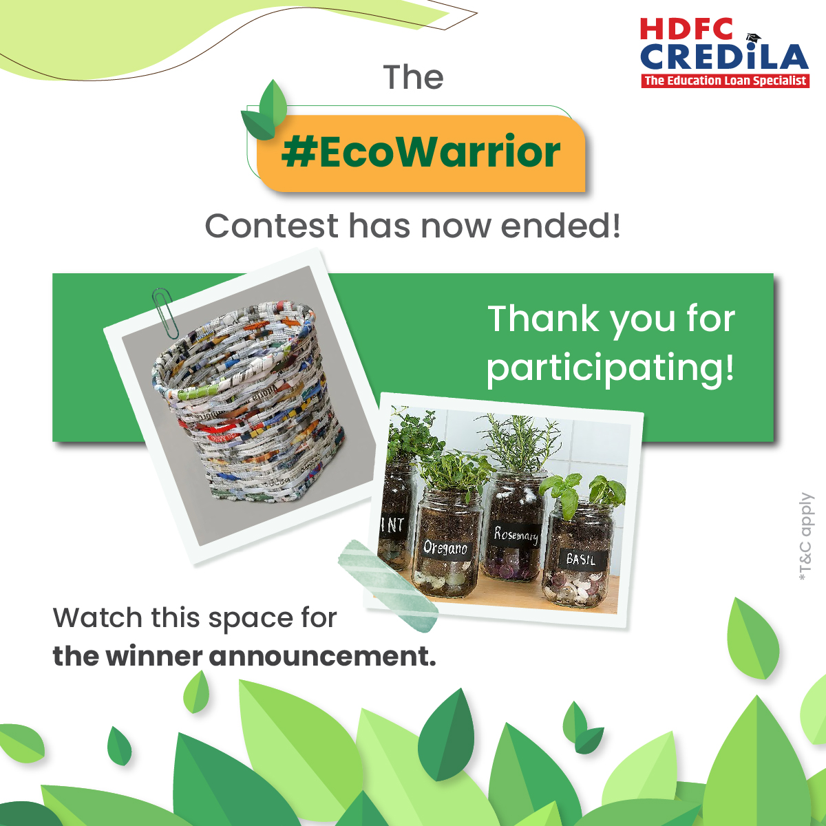 Thank you for being our #EcoWarriors and participating in the contest. Watch this space for the winner announcement. 

*T&C apply bit.ly/3UtjhLJ

#HDFCCredila #HDFCCredilaContest #EcoWarrior #WorldEarthDay #WorldEarthDay2024 #EarthDay #Earthday2024 #Contest #PhotoContest…