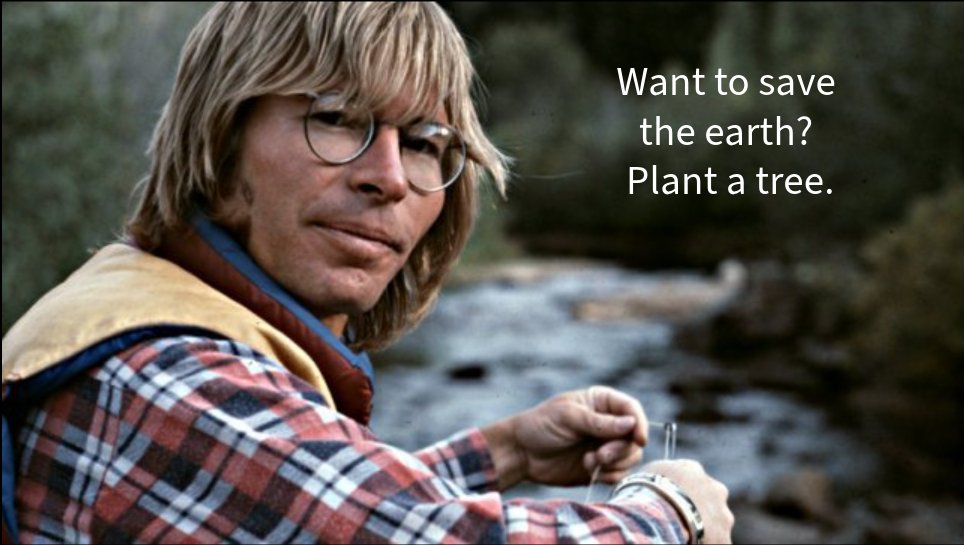 Wind turbines? Plant trees instead.  #JohnDenver #reforestation #PlantIt2020 #PlantATree
