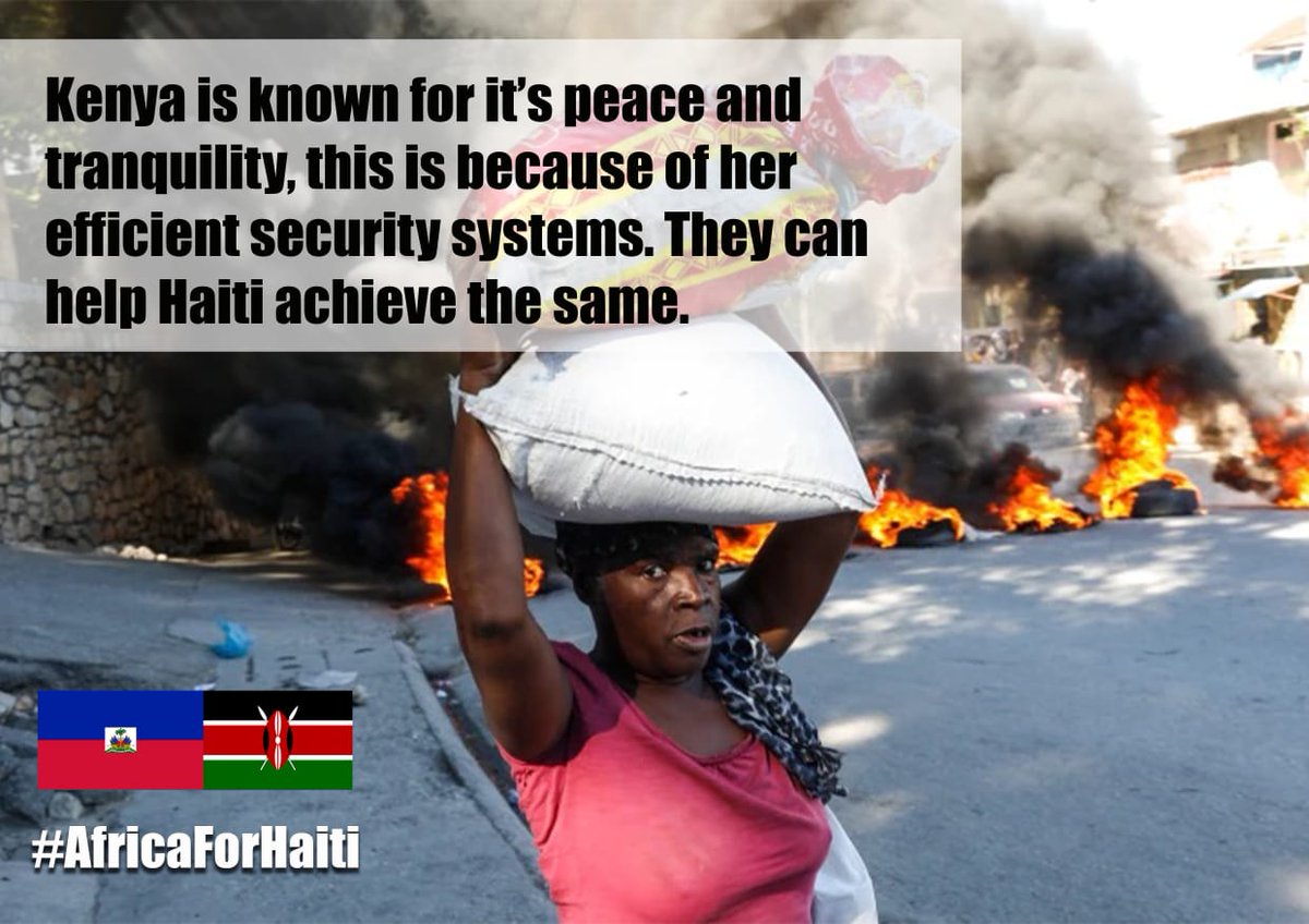 There will also be a need to do capacity building for the Haiti security forces because the goal is long-term peace and stability. #HaitiNeedsAfrica Haiti Needs Kenya