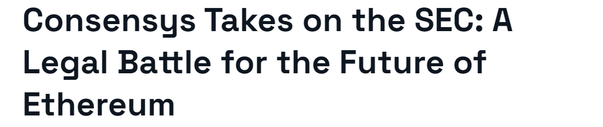 Consensys is challenging the SEC regarding a dispute over the security status of Ethereum. Stated concerns👇 Criticized SEC's approach for harming developers, investors, and institutions reliant on Ethereum's decentralized platform.