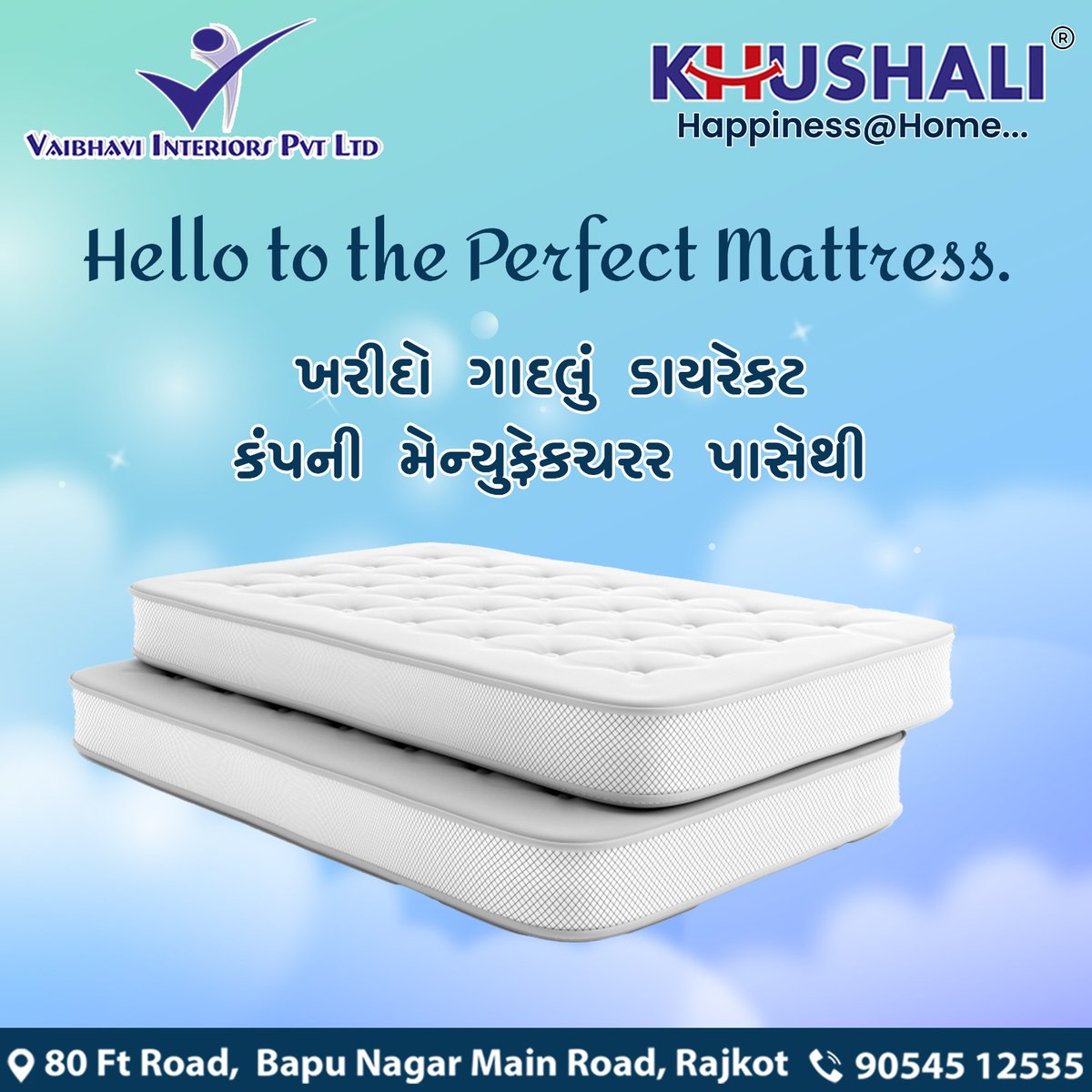 Say Hello to your Comfort!!
Comfort only gets with khushali mattress 
.
.
.
#vaibhaviinteriorpvtltd #mattress #vaibhavi #interior #khushali #happineshome #softmattress #bed #bedroom #sleep #guarantee #15years #sleepbetter #healthysleep #SleepBetterFeelBetter #bedmattress #retail