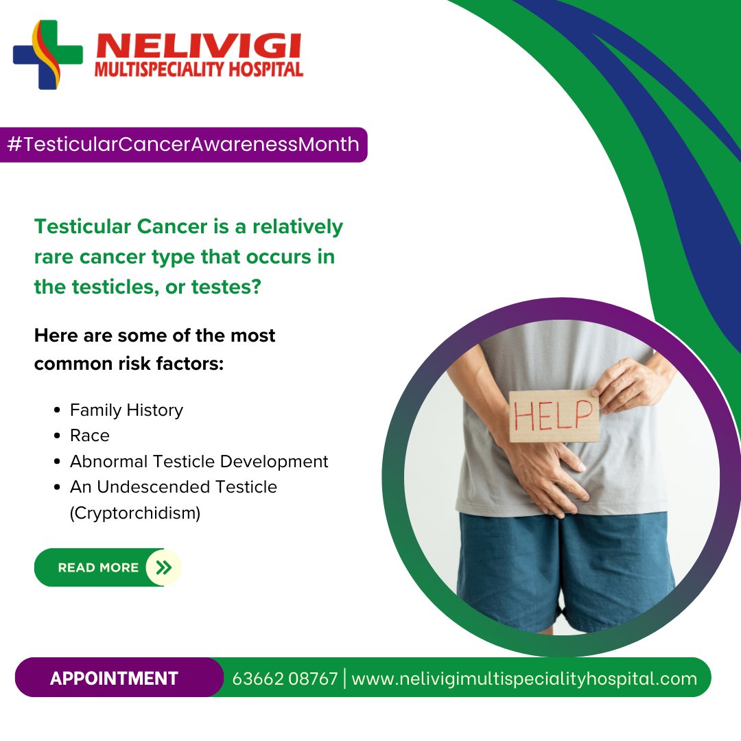 Here are some of the most common risk factors of #TesticularCancer!!

Website: nelivigimultispecialityhospital.com
Call us @ 08048668768

#TesticularCancerAwareness #testicular #testisies #menshealth #cancer #cancerawareness #testicularcancermonth #NelivigiMultispecialityHospital #Bangalore