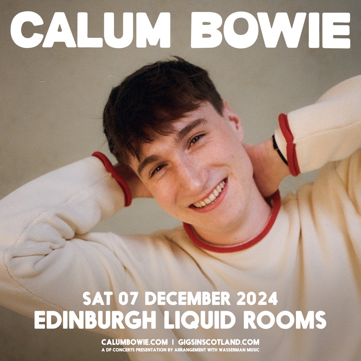 ON SALE NOW 🎟️» @calumbowiemusic @LIQUIDROOMS, Edinburgh | 7th December 2024 TICKETS ⇾ gigss.co/calum-bowie