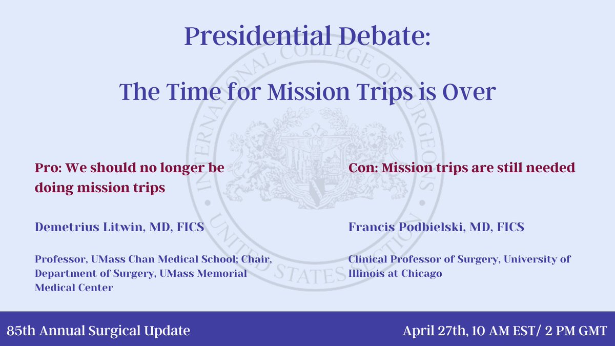 ICSUSS's tweet photo. 🚨Twitter Broadcast Alert! 
We are going live on twitter during the  presidential debate at #ICSUS24! You can join in to watch and ask questions!

Do you think the time for mission trips over? 

🗓️April 27th
⏰ 2 pm GMT/ 10 am EST

#GlobalSurgery https://t.co/xuAST7mr4R