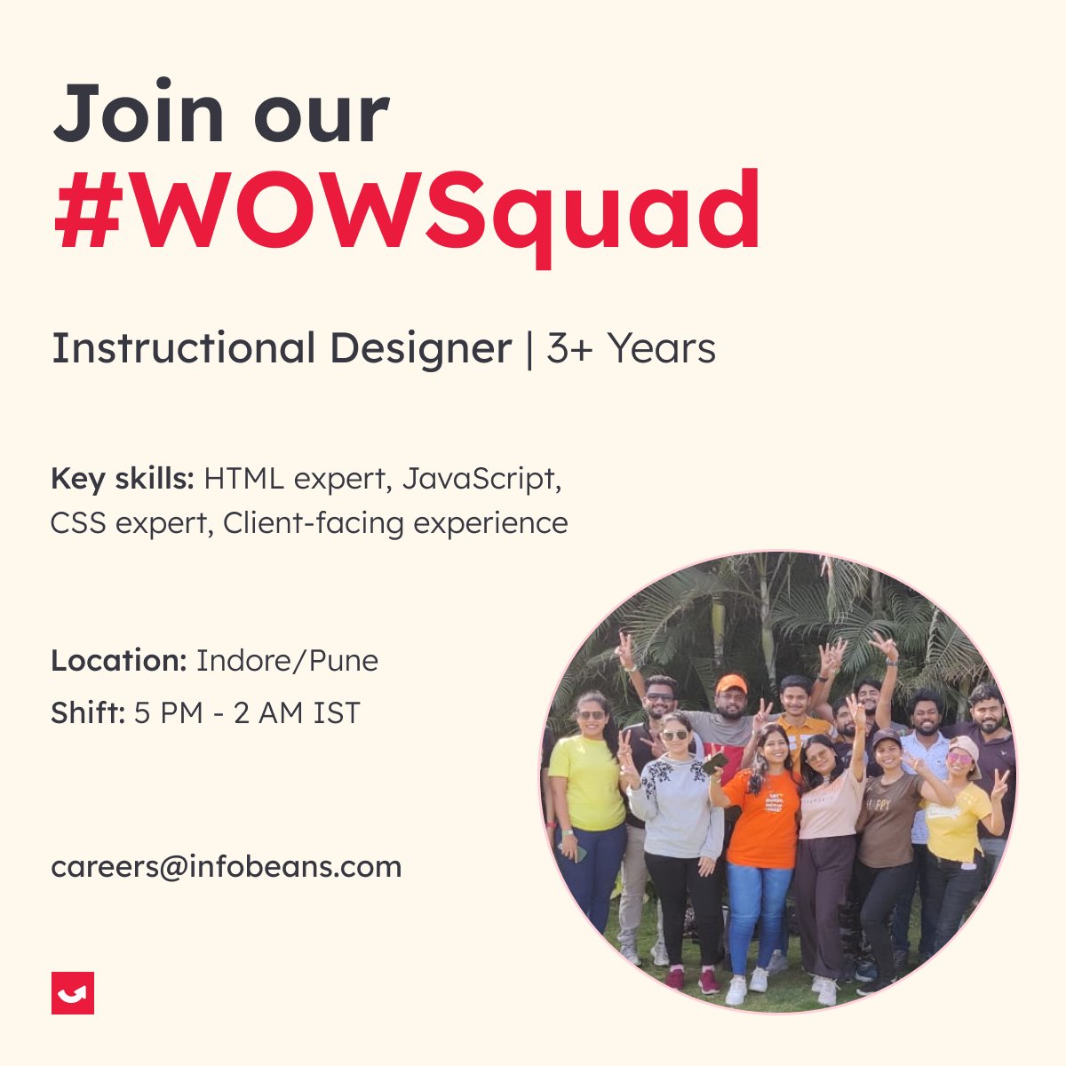 infobeans's tweet photo. Are you ready to take your career to new heights? Join our #WOWSquad as we're looking for experienced Instructional Designers who share our passion for #CreatingWOW in everything we do.

Apply now at careers@infobeans.com https://t.co/PuLruw60VU